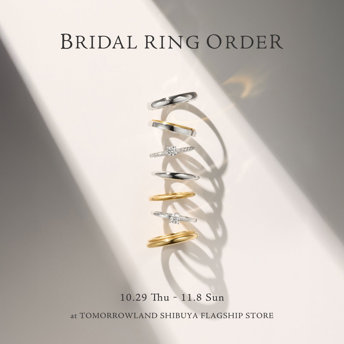『BRIDAL RING ORDER』at TOMORROW LAND 渋谷本店
